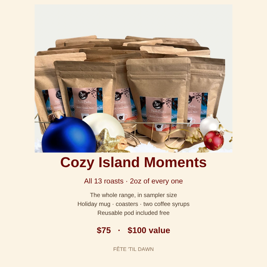 Cozy Island Moments holiday gift set — all thirteen Fête 'Til Dawn roasts in 2oz sampler bags with holiday ornaments, plus mug, coasters and syrups
